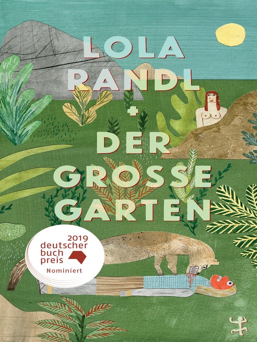 Title details for Der Große Garten by Lola Randl - Available